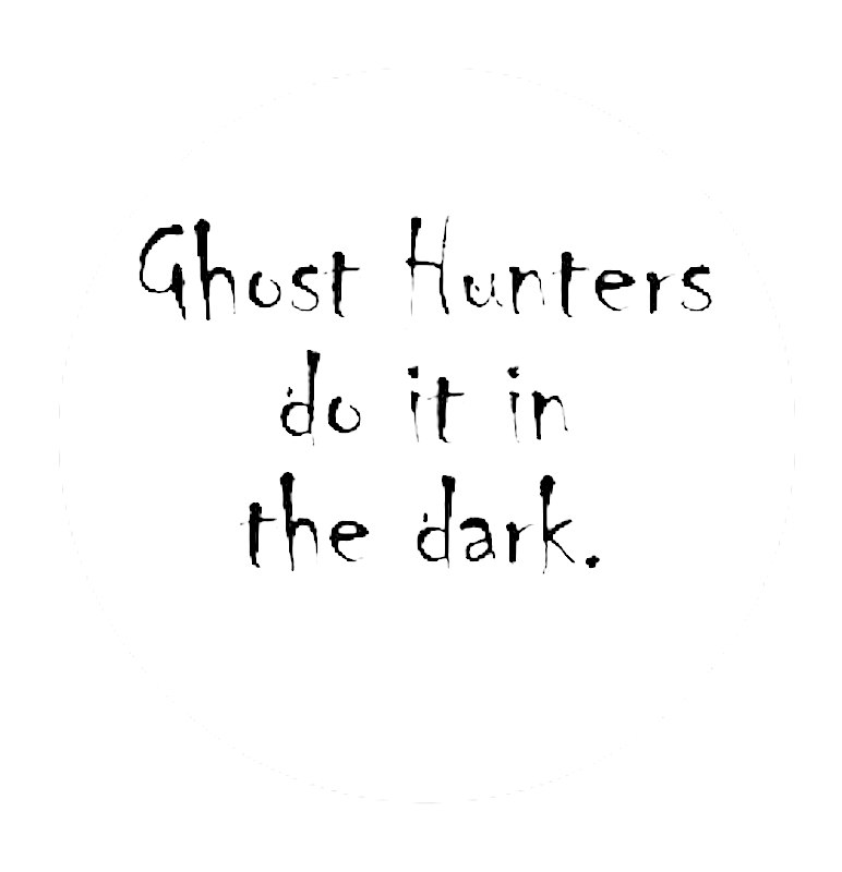 GHOST HUNTERS DO IT DARK