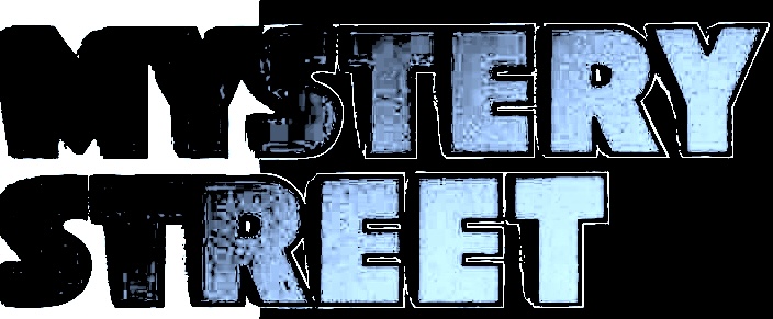 MYSTERY STREET 