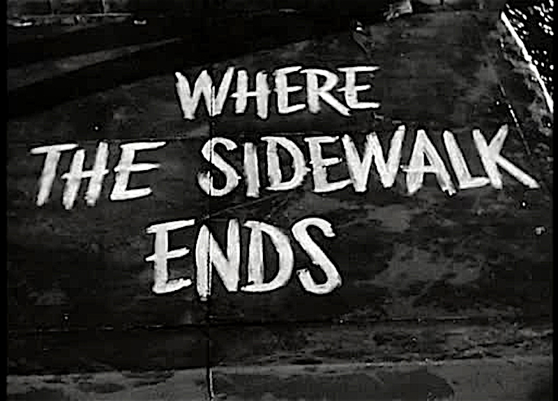 Where the sidewalk ends