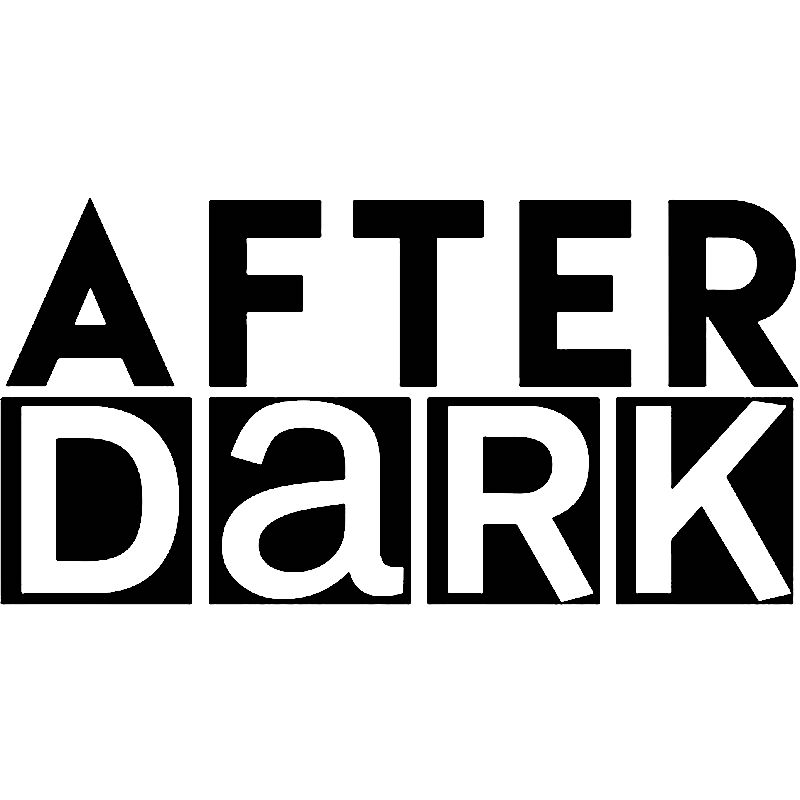 AFTER DARK BLACK WHITE